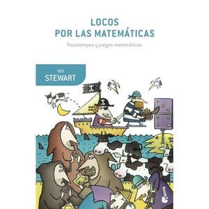 Locos Por Las Matemáticas -- Ian Stewart